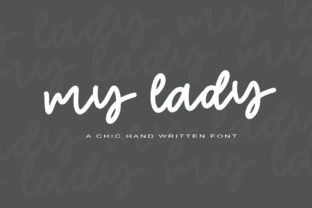 My Lady: The Elegant Script Font for Crafters