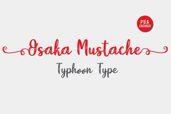 Osaka Mustache: A Script Font for Crafters