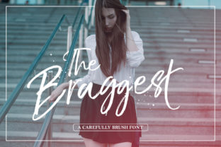 The Braggest: A Bold Handwritten Font for Modern Editorial